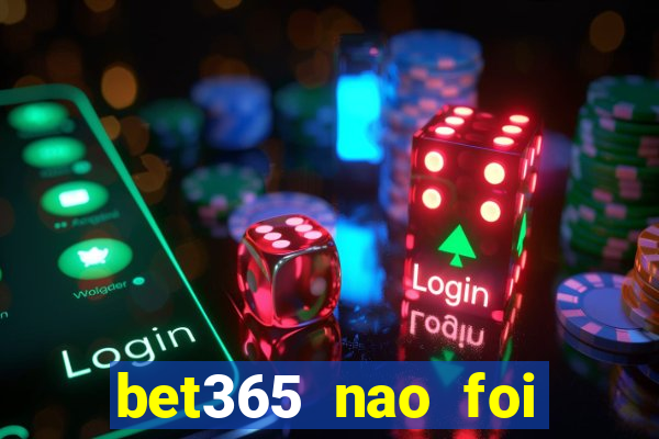 bet365 nao foi possivel processar seu deposito